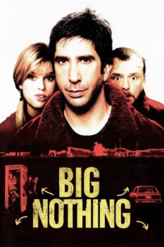 poster Big Nothing&nbsp;&nbsp;(2006)