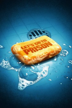 poster Let's Go to Prison&nbsp;&nbsp;(2006)