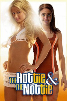 poster The Hottie & The Nottie&nbsp;&nbsp;(2008)
