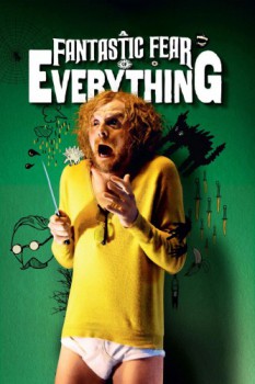 poster A Fantastic Fear of Everything&nbsp;&nbsp;(2012)