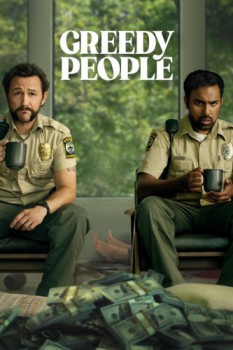 poster Greedy People&nbsp;&nbsp;(2024)