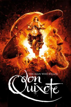 poster The Man Who Killed Don Quixote&nbsp;&nbsp;(2018)