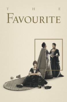 poster The Favourite&nbsp;&nbsp;(2018)