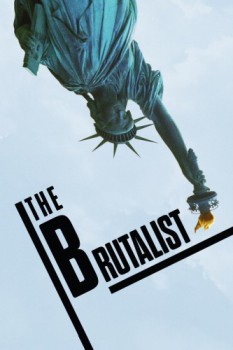 poster The Brutalist&nbsp;&nbsp;(2024)