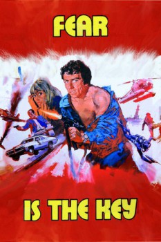 poster Fear Is the Key&nbsp;&nbsp;(1972)